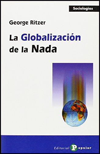[9788478843343] LA GLOBALIZACIÓN DE LA NADA