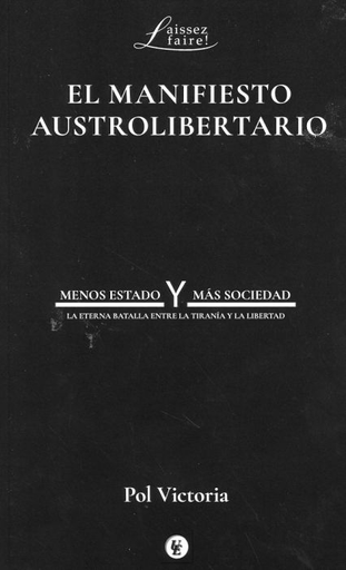 [9788472097513] MANIFIESTO AUSTROLIBERTARIO