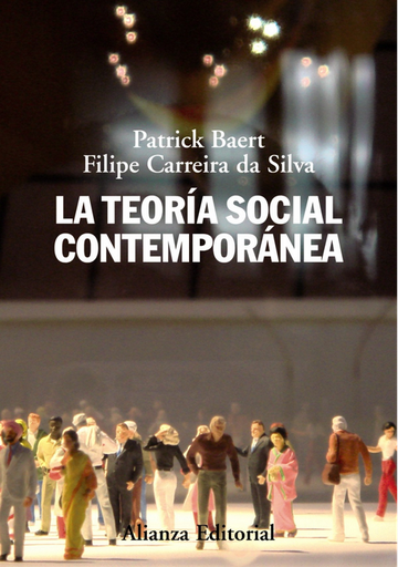 [9788420663951] LA TEORÍA SOCIAL CONTEMPORÁNEA