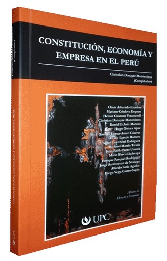[9786124041419] CONSTITUCIÓN, ECONOMÍA Y EMPRESA EN EL PERÚ