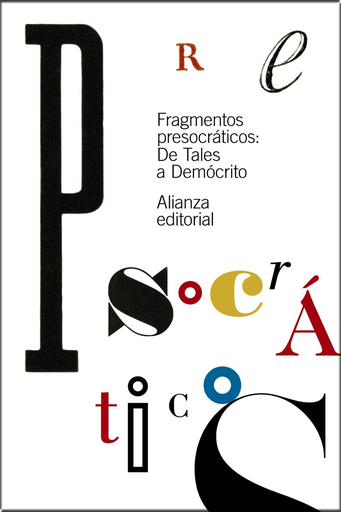 [9788491042204] FRAGMENTOS PRESOCRÁTICOS: DE TALES A DEMÓCRITO