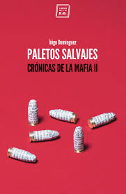 [9788417678067] PALETOS SALVAJES