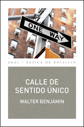 [9788446040903] CALLE DE SENTIDO ÚNICO