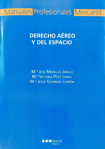 [9788416212507] DERECHO AÉREO Y DEL ESPACIO