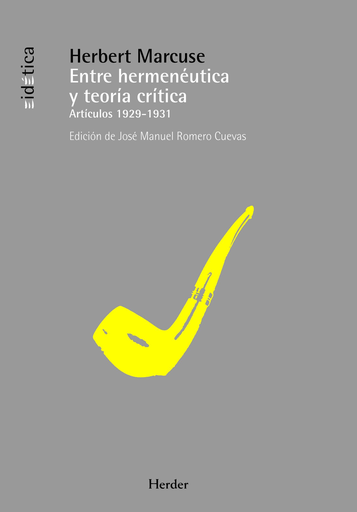 [9788425427657] ENTRE HERMENÉUTICA Y TEORÍA CRÍTICA