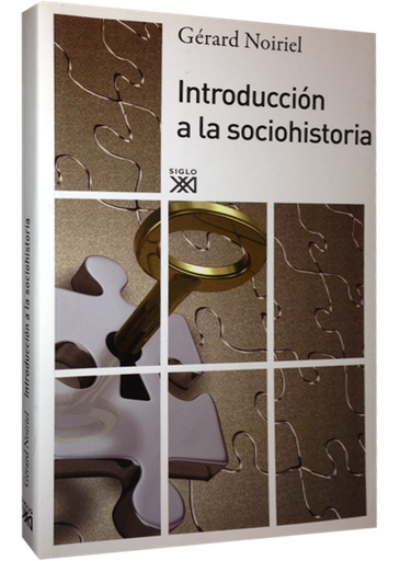 [9788432314681] INTRODUCCIÓN A LA SOCIOHISTORIA