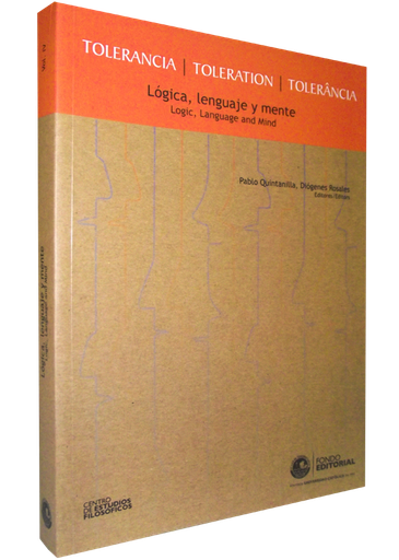 [9789972429842] TOLERANCIA vol. IV: LÓGICA, LENGUAJE Y MENTE