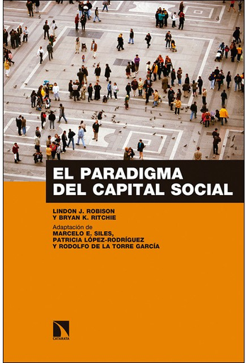 [9788490977347] EL PARADIGMA DEL CAPITAL SOCIAL