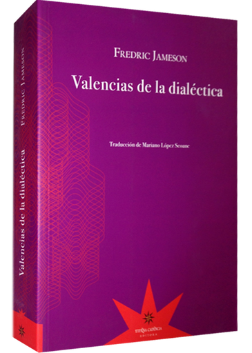 [9789871673520] VALENCIAS DE LA DIALÉCTICA
