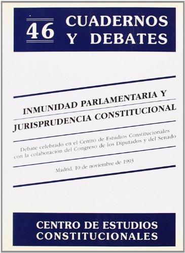 [9788425909535] INMUNIDAD PARLAMENTARIA Y JURISPRUDENCIA CONSTITUCIONAL