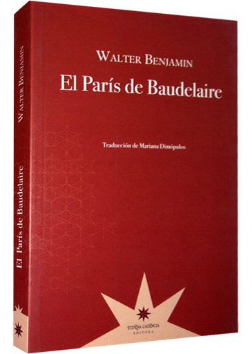 [9789871673568] EL PARÍS DE BAUDELAIRE