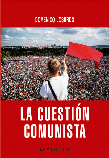 [9788418550836] LA CUESTIÓN COMUNISTA