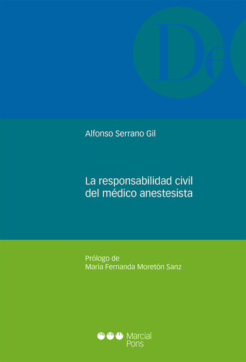 [9788491231240] LA RESPONSABILIDAD CIVIL DEL MEDICO ANESTESISTA