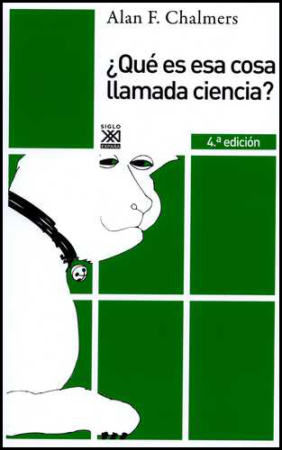 [9788432314308] ¿QUÉ ES ESA COSA LLAMADA CIENCIA?