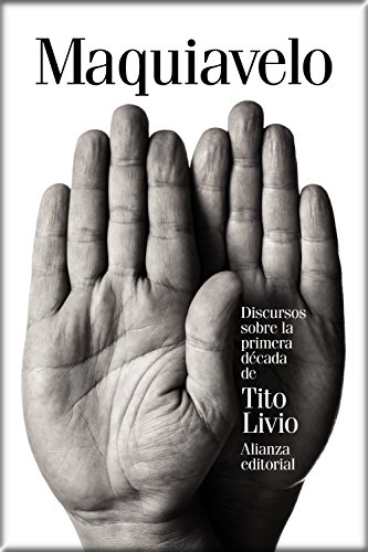 [9788491041320] DISCURSOS SOBRE LA PRIMERA DÉCADA DE TITO LIVIO