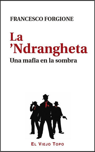 [9788416288861] LA 'NDRANGHETA