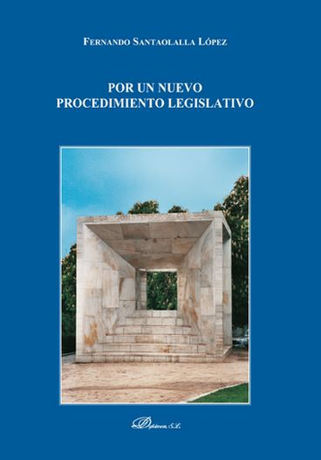 [9788490854389] POR UN NUEVO PROCEDIMIENTO LEGISLATIVO