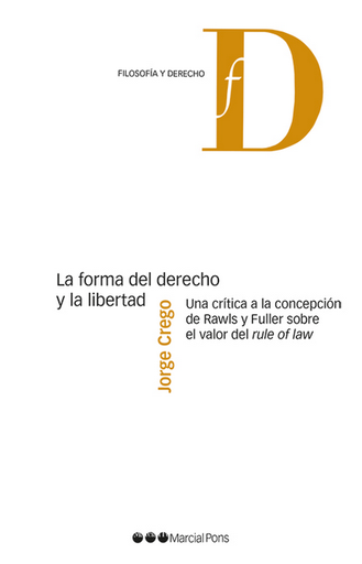 [9788491237372] LA FORMA DEL DERECHO Y LA LIBERTAD
