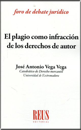 [9788429020816] EL PLAGIO COMO INFRACCIÓN DE LOS DERECHOS DE AUTOR