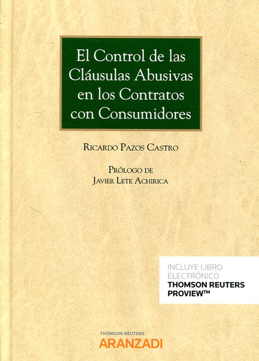[9788491527596] EL CONTRO DE LAS CLÁUSULAS ABUSIVAS EN LOS CONTRATOS DE LOS CONSUMIDORES
