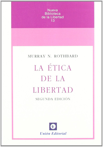 [9788472094802] LA ÉTICA DE LA LIBERTAD