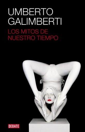 [9788499920672] LOS MITOS DE NUESTRO TIEMPO