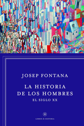 [9788498926392] LA HISTORIA DE LOS HOMBRES
