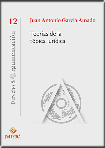 [9786123250423] TEORÍAS DE LA TÓPICA JURÍDICA