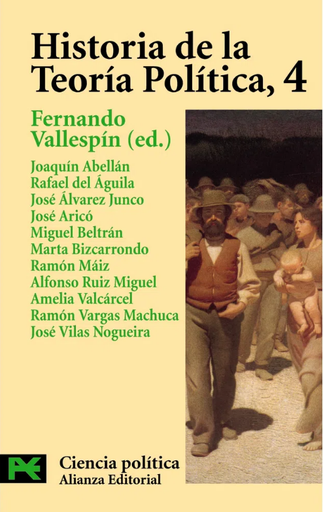 [9788420673073] HISTORIA DE LA TEORÍA POLÍTICA, vol. 4: Historia, progreso y emancipación