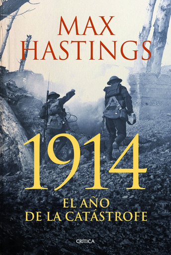 [9788498926279] 1914: EL AÑO DE LA CATÁSTROFE