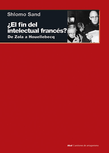 [9788446044963] ¿EL FIN DEL INTELECTUAL FRANCÉS?