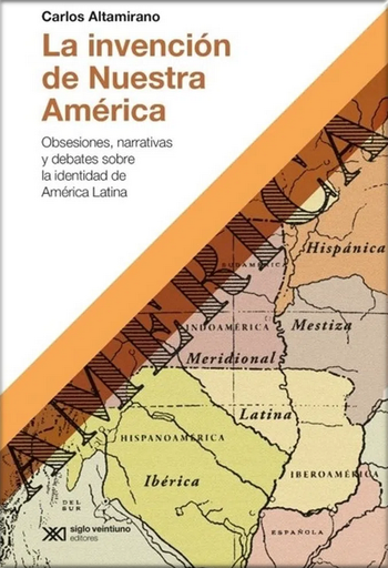[9789878010946] LA INVENCIÓN DE NUESTRA AMÉRICA