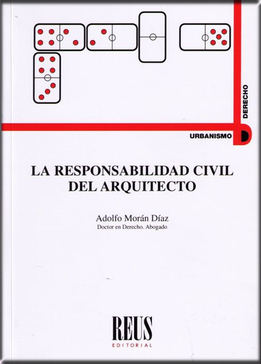 [9788429020014] LA RESPONSABILIDAD CIVIL DEL ARQUITECTO
