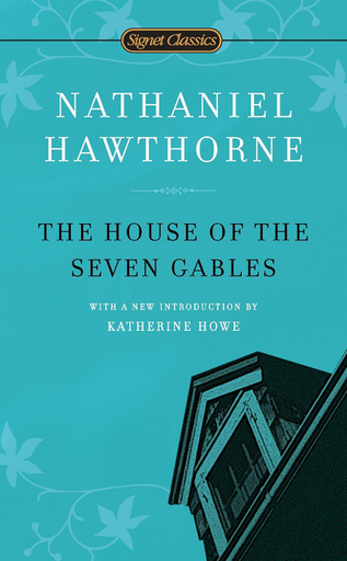 [9780451531629] THE HOUSE OF THE SEVEN GABLES