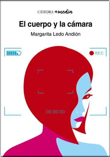 [9788437641010] EL CUERPO Y LA CÁMARA