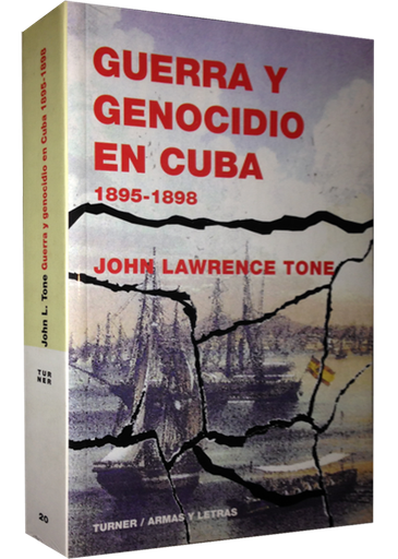 [9788475068138] GUERRA Y GENOCIDIO EN CUBA 1895-1898