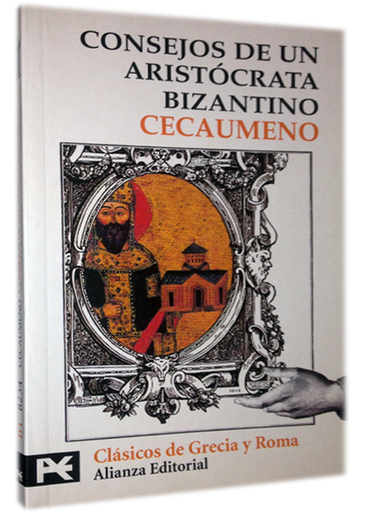 [9788420635941] CONSEJOS DE UN ARISTÓCRATA BIZANTINO
