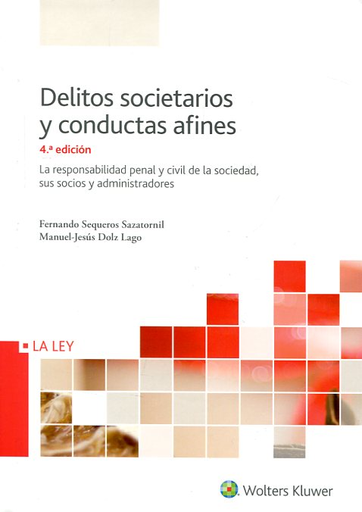 [9788490205792] DELITOS SOCIETARIOS Y CONDUCTAS AFINES