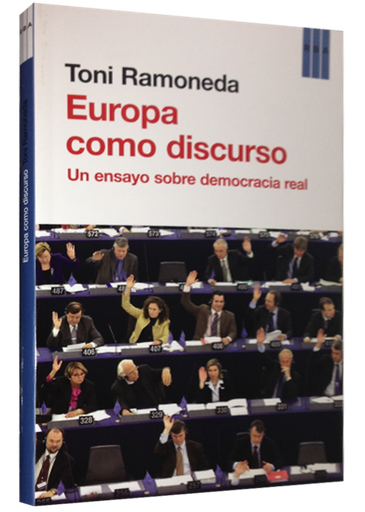 [9788490562338] EUROPA COMO DISCURSO