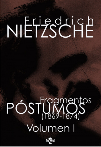 [9788430951284] FRAGMENTOS PÓSTUMOS I (1869-1874)
