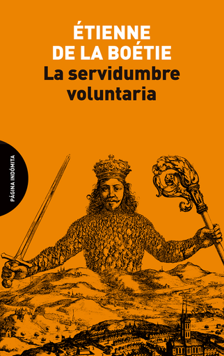 [9788494999291] LA SERVIDUMBRE VOLUNTARIA