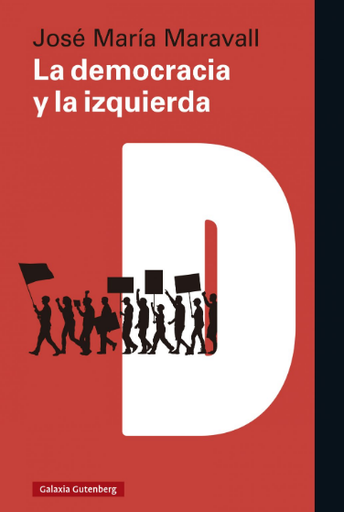 [9788418807008] LA DEMOCRACIA Y LA IZQUIERDA