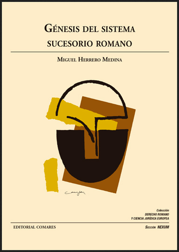 [9788413690063] GÉNESIS DEL SISTEMA SUCESORIO ROMANO