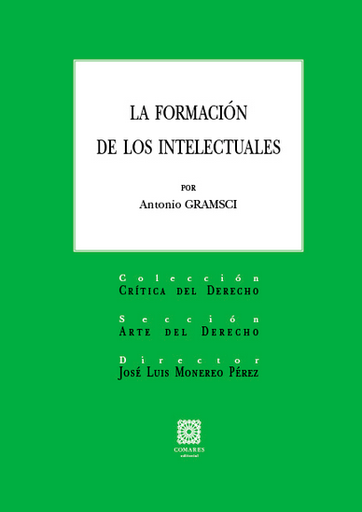 [9788490459386] LA FORMACIÓN DE LOS INTELECTUALES