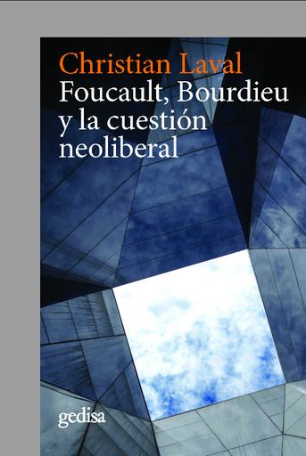 [9788417835842] FOUCAULT, BOURDIEU Y CUESTIÓN NEOLIBERAL
