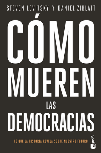 [9788408239345] CÓMO MUEREN LAS DEMOCRACIAS