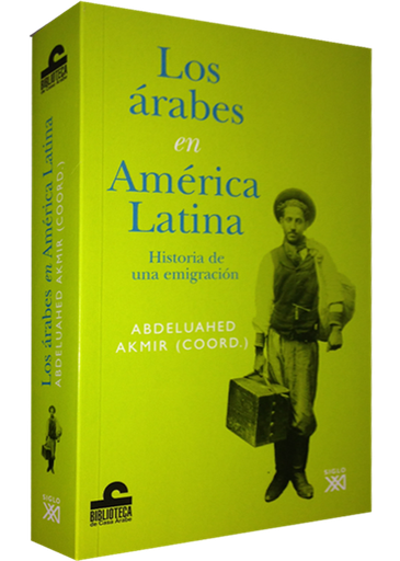 [9788432314193] LOS ÁRABES EN AMÉRICA LATINA