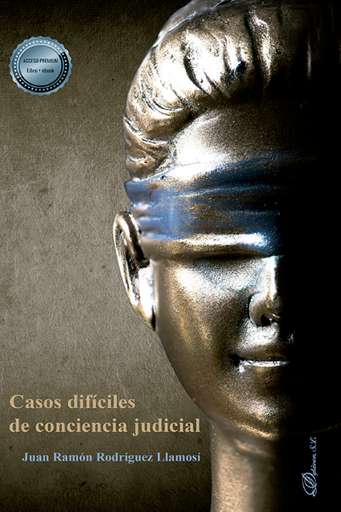 [9788413771953] CASOS DIFÍCILES DE CONCIENCIA JUDICIAL