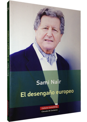 [9788416072385] EL DESENGAÑO EUROPEO