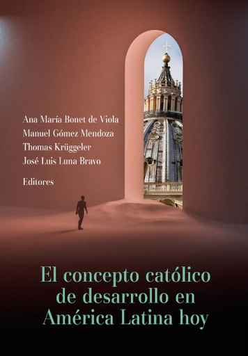 [9786123177232] EL CONCEPTO CATÓLICO DE DESARROLLO EN AMÉRICA LATINA HOY